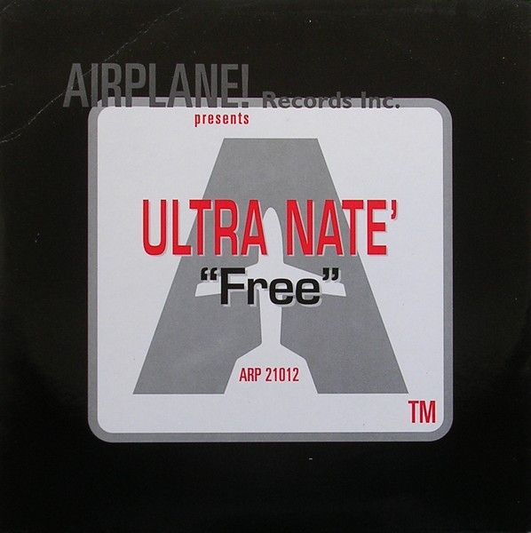 Ultra Naté - Free | Airplane! Records (ARP 21012) - main