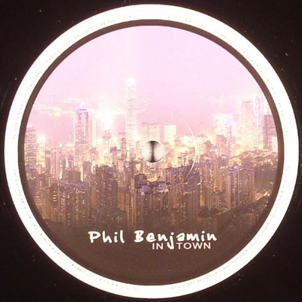 Phil Benjamin - In Town | 12.Inch.Recordings (twelve08) - main Phil Benjamin - In Town | 12.Inch.Recordings (twelve08) - main