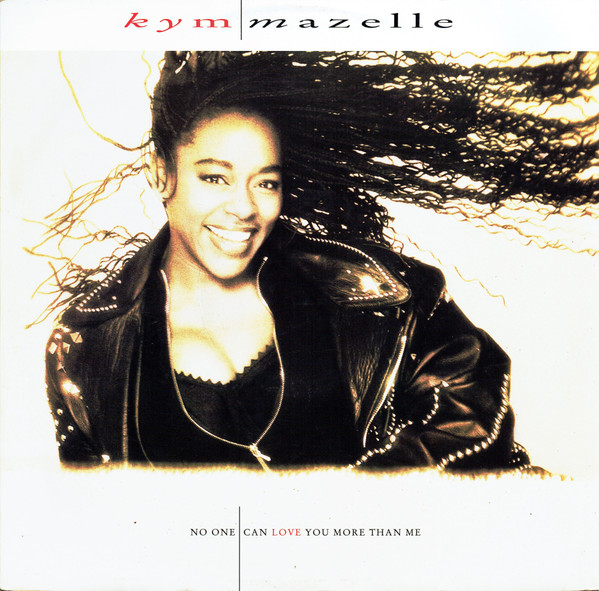 Kym Mazelle - No One Can Love You More Than Me | Parlophone (12R 6287)