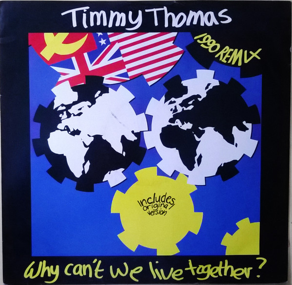 Timmy Thomas - Why Can't We Live Together? (1990 Remix) | T.K. Records (12TKR 1)