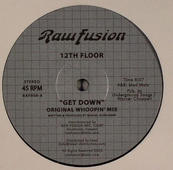 12th Floor - Get Down | Raw Fusion Recordings (RAF008) - 2