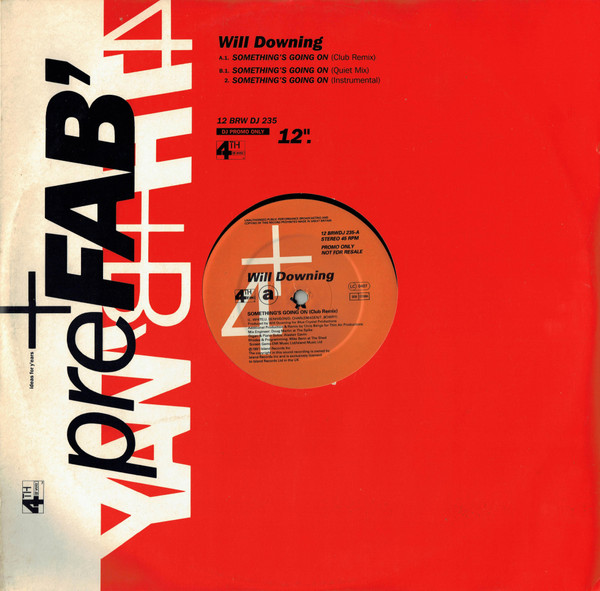 Will Downing - Something's Going On | 4th & Broadway (12 BRW DJ 235)