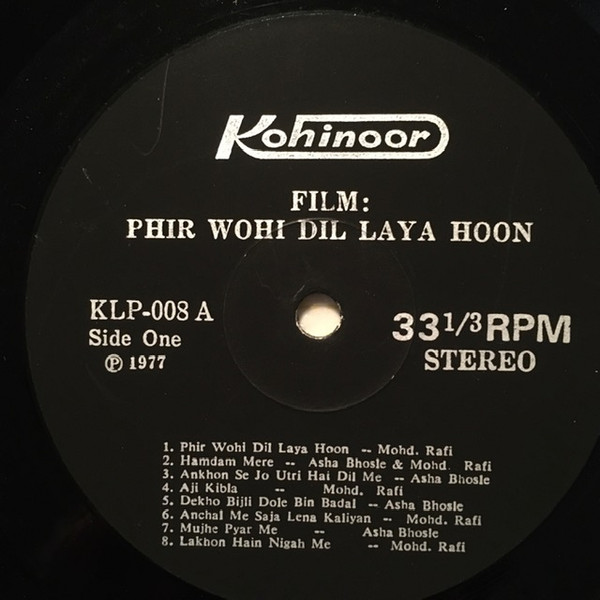 Phir Wohi Dil Laya Hoon / Latt Saheb / Ishq Par Zor Nahin