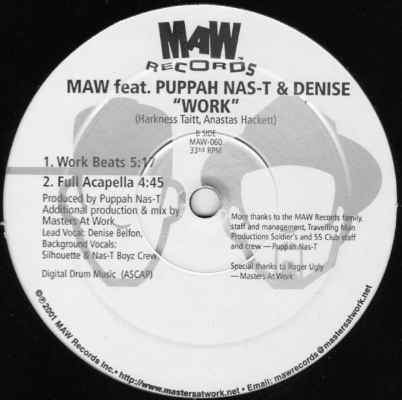 Masters At Work Feat. Puppah Nas-T & Denise Belfon - Work | MAW Records (MAW-060) - 2