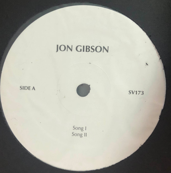 Jon Gibson - Songs & Melodies, 1973-1977 | Superior Viaduct (SV173) - 3 Jon Gibson - Songs & Melodies, 1973-1977 | Superior Viaduct (SV173) - 3