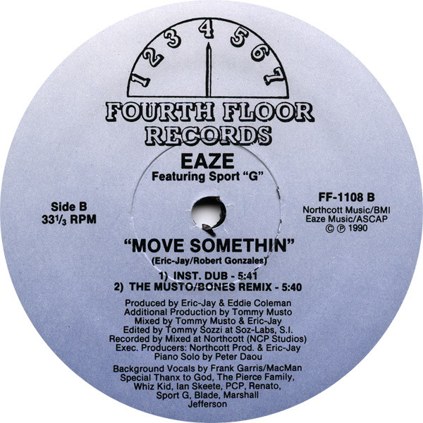 Eaze Featuring Sport "G" - Move Somethin' | Fourth Floor Records (FF-1108) - 2 Eaze Featuring Sport "G" - Move Somethin' | Fourth Floor Records (FF-1108) - 2
