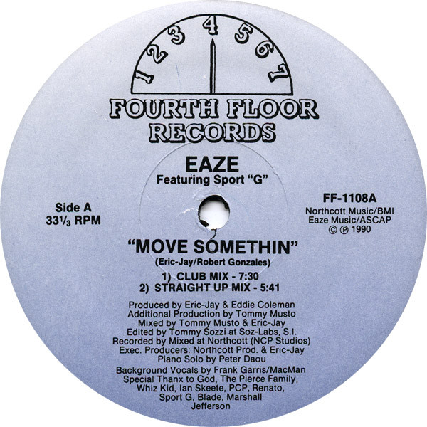 Eaze Featuring Sport "G" - Move Somethin' | Fourth Floor Records (FF-1108)