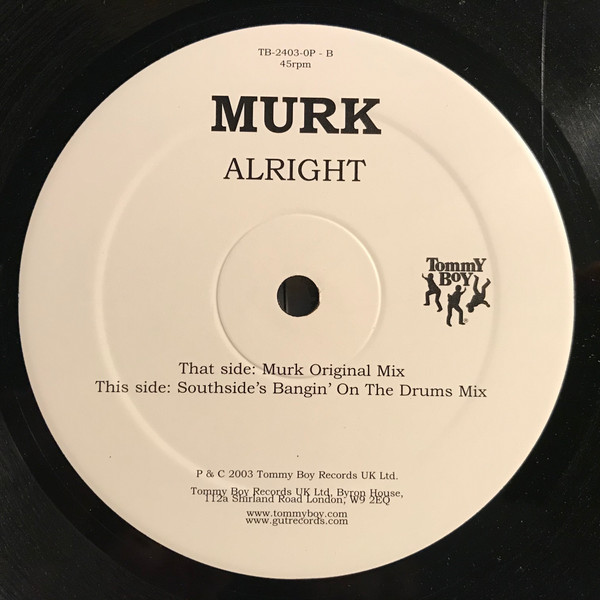 MURK - Alright | Tommy Boy (TB 2403-0P) - main