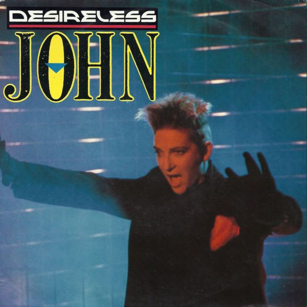Desireless - John | CBS (CBS 651523 7) - main