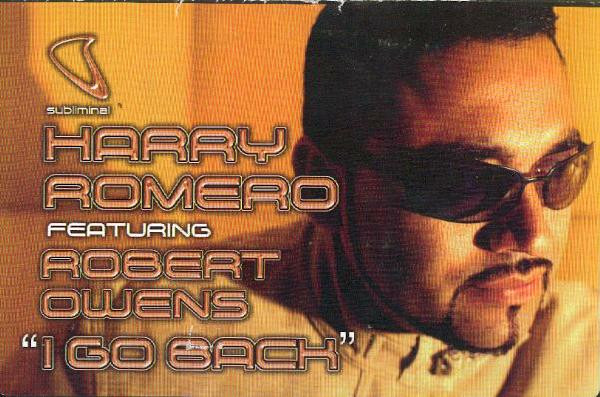 Harry "Choo Choo" Romero Featuring Robert Owens - I Go Back | Subliminal (SUB 98) - 3