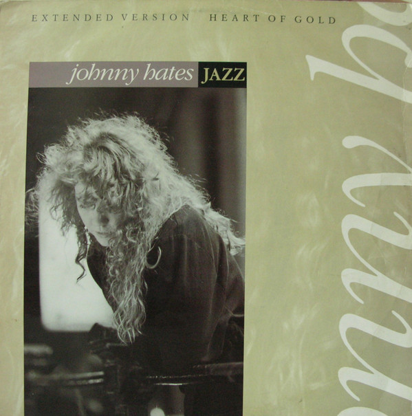 Johnny Hates Jazz - Heart Of Gold (Extended Version) | Virgin (VST 1045)
