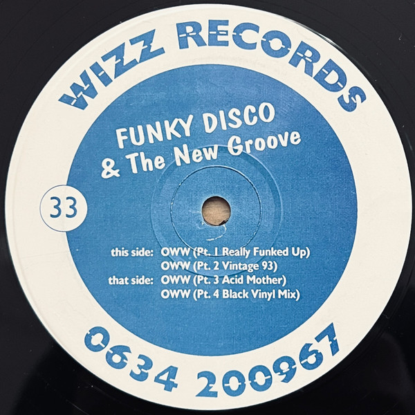 Funky Disco & The New Groove - Oww | Wizz Records (WIZZ 5) - main Funky Disco & The New Groove - Oww | Wizz Records (WIZZ 5) - main