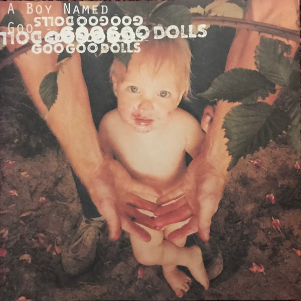 Goo Goo Dolls - A Boy Named Goo | Warner Bros. Records (W2 45750)