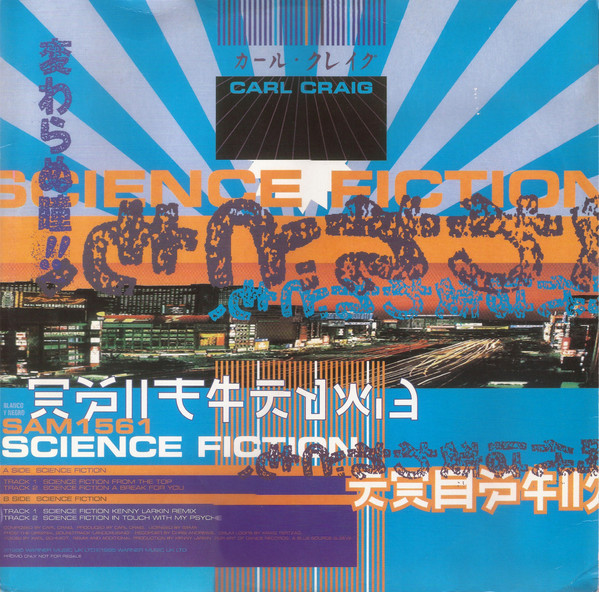 Carl Craig - Science Fiction | Blanco Y Negro (SAM1561) - main Carl Craig - Science Fiction | Blanco Y Negro (SAM1561) - main