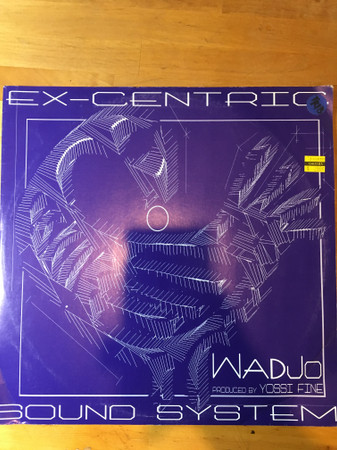 Ex-Centric Sound System - Wadjo | Indieland Entertainment (Wadjo) - main