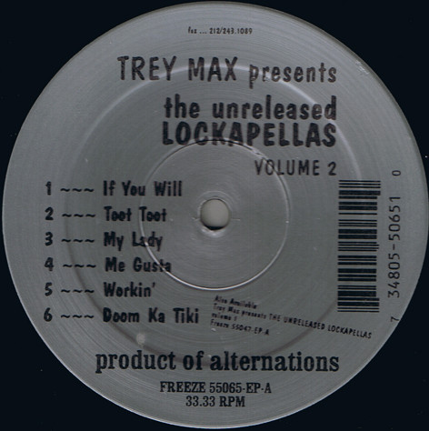 Trey Max / Jason Nevins - The Unreleased Lockapellas Volume 2 / The Unreleased Accapellas Volume 2 | Freeze Records (55065-EP) - 2