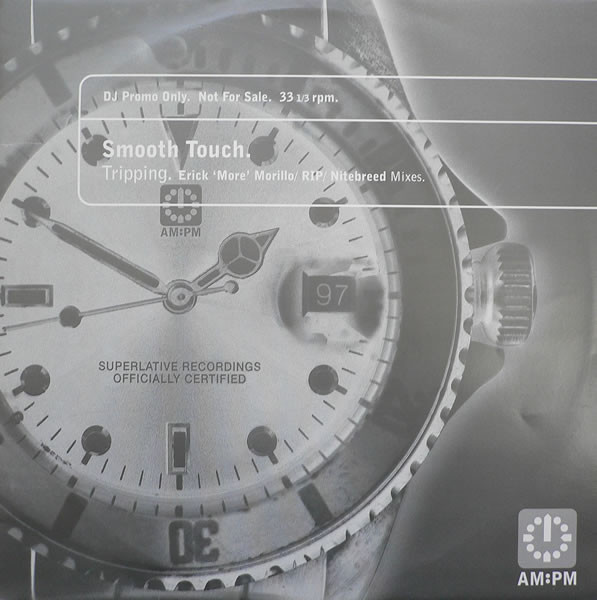 Smooth Touch - Tripping (Erick 'More' Morillo / RIP / Nitebreed Mixes) | AM:PM (AMPMDJ 100) - main