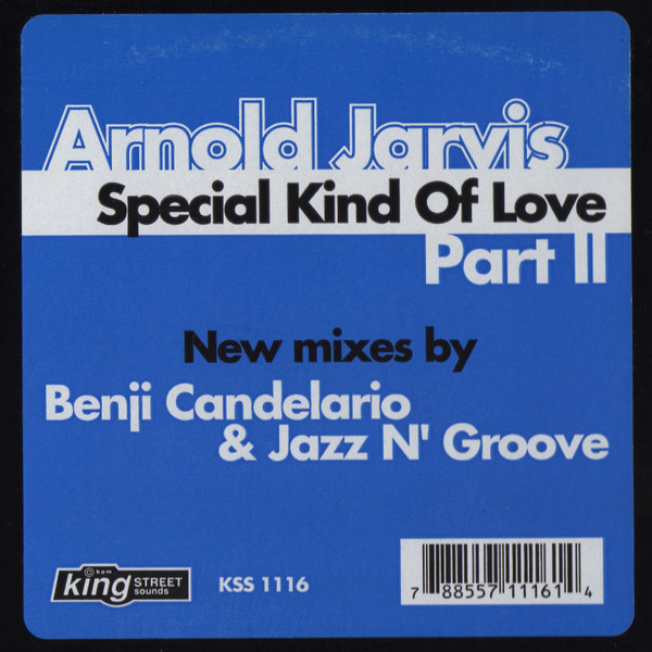 Arnold Jarvis - Special Kind Of Love (Part II) | BPM King Street Sounds (KSS 1116) - 2