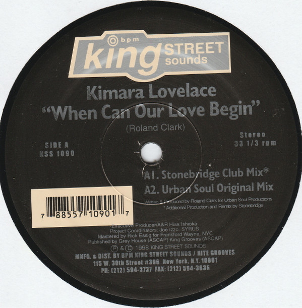 Kimara Lovelace - When Can Our Love Begin | BPM King Street Sounds (KSS 1090) - 4