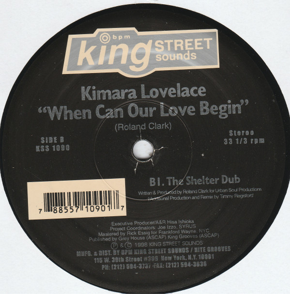 Kimara Lovelace - When Can Our Love Begin | BPM King Street Sounds (KSS 1090) - 5