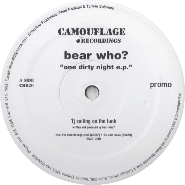 Bear Who ? - One Dirty Night E.P. | Camouflage Recordings (CM020) - main Bear Who ? - One Dirty Night E.P. | Camouflage Recordings (CM020) - main