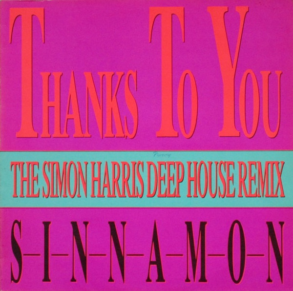 Sinnamon - Thanks To You | BCM Records (BCM 12212) - main Sinnamon - Thanks To You | BCM Records (BCM 12212) - main