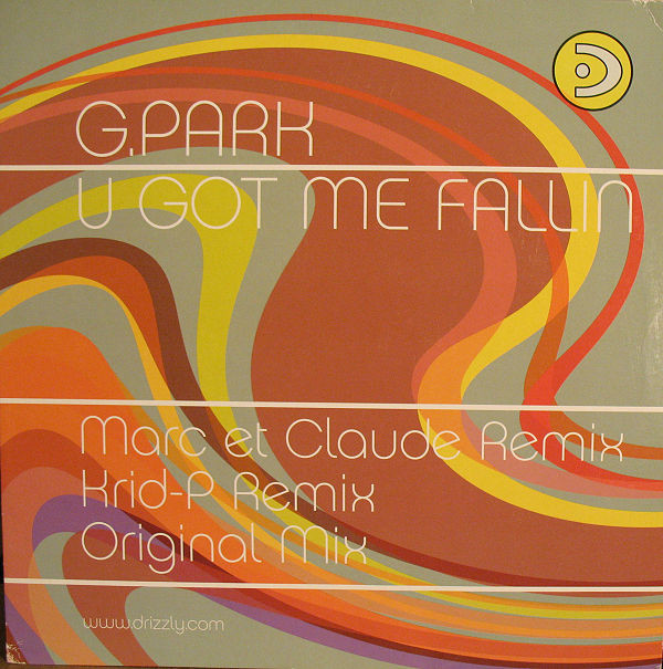 G.Park - U Got Me Fallin | Drizzly (DRIZ2022/75) - main