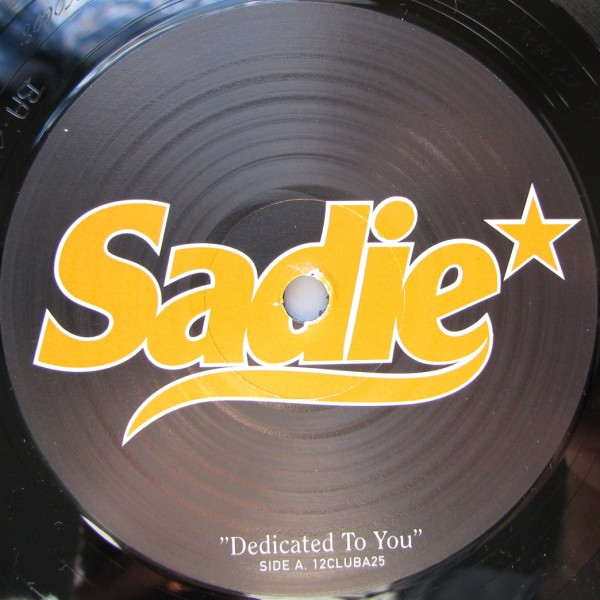 Sadie - Dedicated To You | Clubvision Recordings (12CLUBA25) - 2