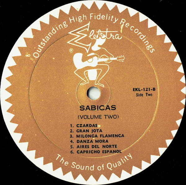 Sabicas - The Greatest Flamenco Guitarist Volume II | Elektra (EK L 121) - 4