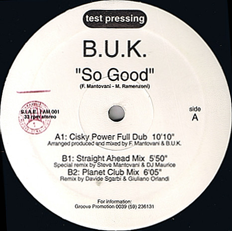 B.U.K. - So Good | I Am Records (IAM 001) - main B.U.K. - So Good | I Am Records (IAM 001) - main