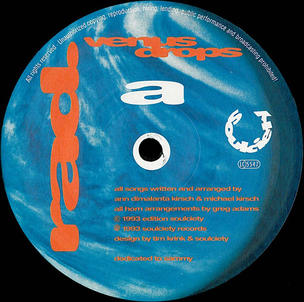 Rad. - Venus Drops / Come My Way | Soulciety Records (ME 015/93) - 3 Rad. - Venus Drops / Come My Way | Soulciety Records (ME 015/93) - 3