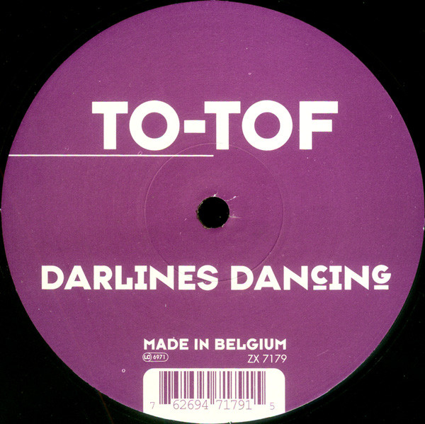 To-Tof - Darlines Dancing | Zolex Records (ZX 7179) - main To-Tof - Darlines Dancing | Zolex Records (ZX 7179) - main