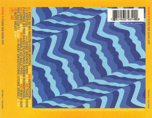 Howie B. - Turn The Dark Off | Polydor (537 934-2) - 2 Howie B. - Turn The Dark Off | Polydor (537 934-2) - 2