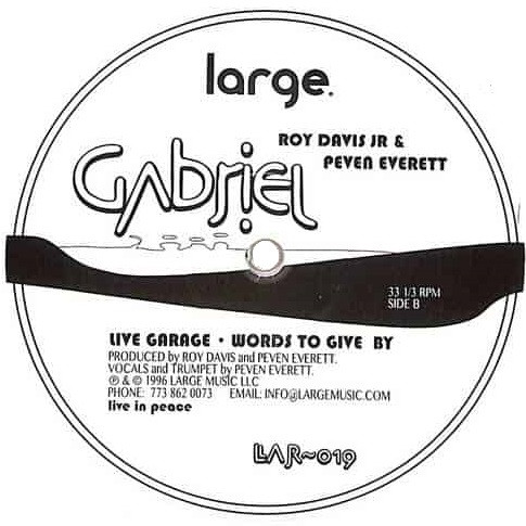 Roy Davis Jr & Peven Everett - Gabriel | Large Records (LAR-019) - 2 Roy Davis Jr & Peven Everett - Gabriel | Large Records (LAR-019) - 2