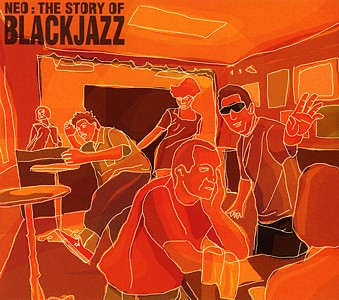 Neo - The Story Of Blackjazz | Blackjazz (BLACKJAZZ LP2001)