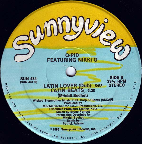 Q-Pid Featuring Nikki Q - My Latin Lover | Sunnyview (SUN 434) - 2