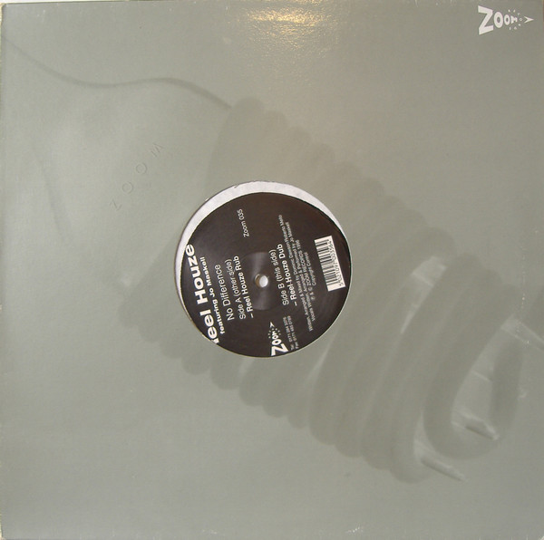 Reel Houze - No Difference | Zoom Records (Zoom 035) - 3