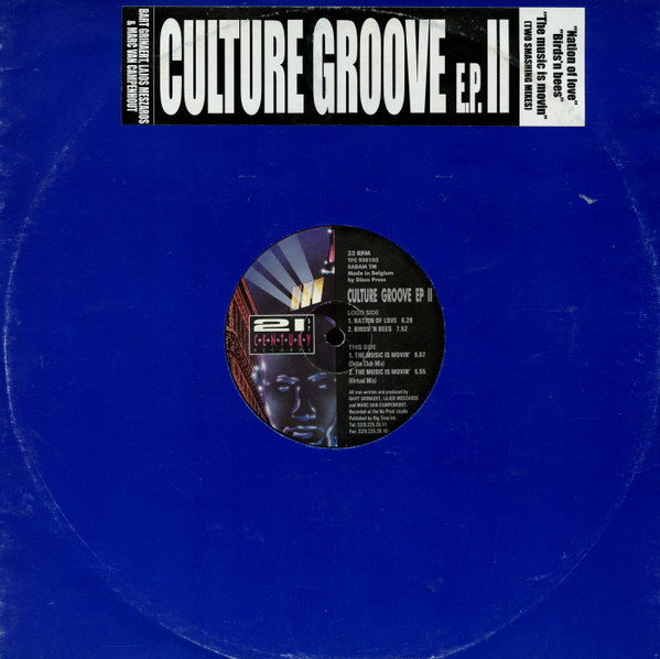 Bart Grinaert , Lajos Meszaros & Marc Van Campenhout / Culture Groove - Culture Groove E.P. II | 21st Century Records (TFC 950105) - main Bart Grinaert , Lajos Meszaros & Marc Van Campenhout / Culture Groove - Culture Groove E.P. II | 21st Century Records (TFC 950105) - main