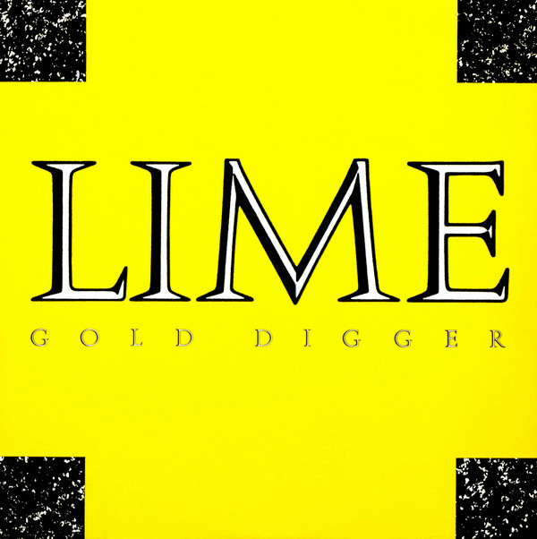 Lime - Gold Digger | TSR Records (TSR 853)