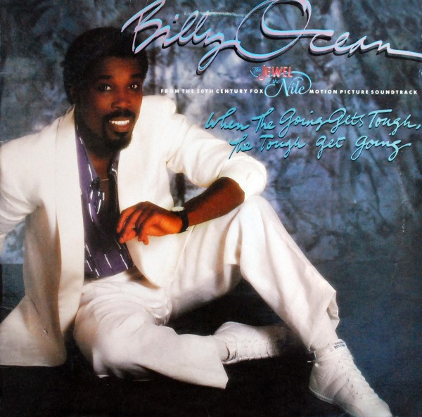 Billy Ocean - When The Going Gets Tough, The Tough Get Going | Jive (JD-1-9431) - main Billy Ocean - When The Going Gets Tough, The Tough Get Going | Jive (JD-1-9431) - main