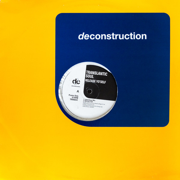 Translantic Soul - Release Yo'Self | Deconstruction (TRANSV1)