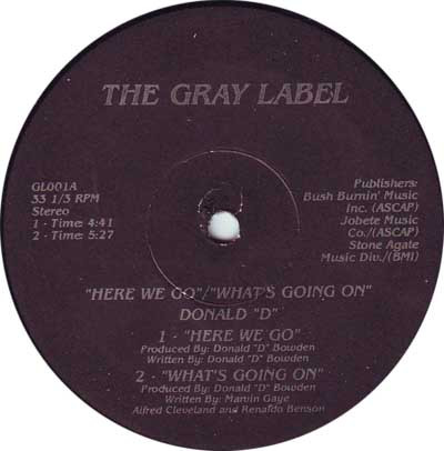 Donald "D" - Here We Go / What's Going On | The Gray Label (GL001) - main