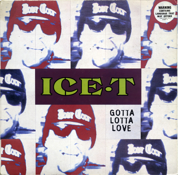 Ice-T - Gotta Lotta Love | Rhyme $yndicate Records (SYNDT 3) - main Ice-T - Gotta Lotta Love | Rhyme $yndicate Records (SYNDT 3) - main