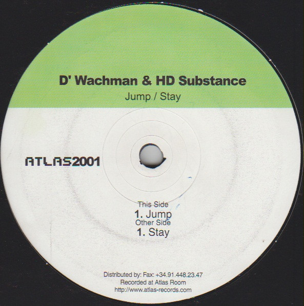 D'Wachman & HD Substance - Jump / Stay | Atlas (AT005)