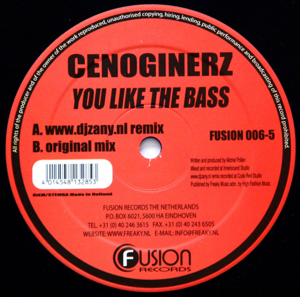 Cenoginerz - You Like The Bass | Fusion Records (FUSION 006-5) - 3