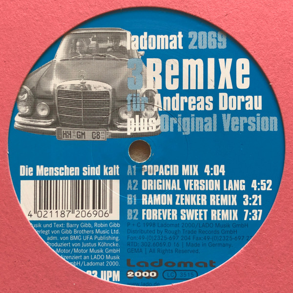 3 Remixe Für Andreas Dorau Plus Original Version 'Die Menschen Sind Kalt'