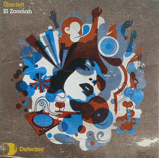 Überfett - El Zoomah | Defected (DFTD203) - main Überfett - El Zoomah | Defected (DFTD203) - main
