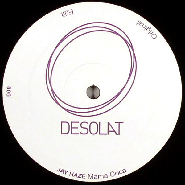 Jay Haze - Mama Coca | Desolat (DESOLAT 005) - main