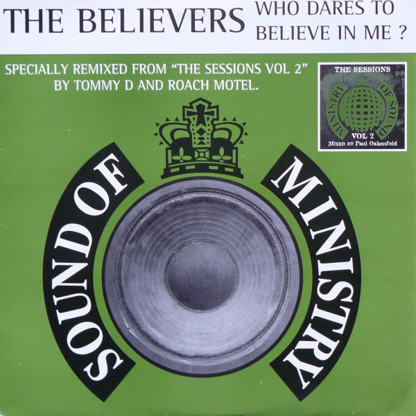 The Believers - Who Dares To Believe In Me? | Sound Of Ministry (SOMT001) - main