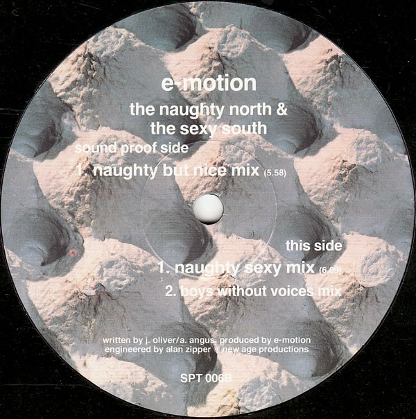 E-Motion - The Naughty North & The Sexy South | Sound Proof Recordings (SPT 006) - 2 E-Motion - The Naughty North & The Sexy South | Sound Proof Recordings (SPT 006) - 2